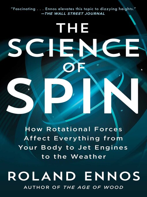 Title details for The Science of Spin by Roland Ennos - Available